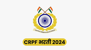 CRPF Job Vacancy 2024