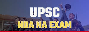 UPSC NDA NA Exam 2025