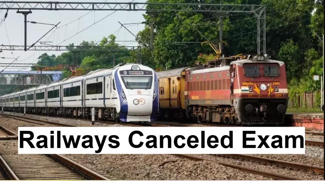 Railway Canceled Exam