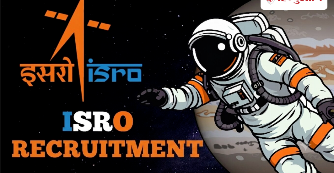 ISRO Recruitment 2026